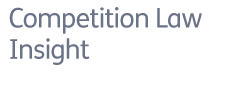 Competition Law Insight